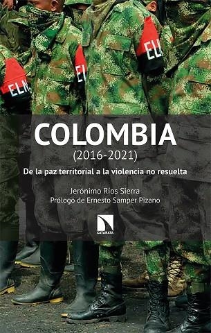 COLOMBIA (2016-2021) | 9788413522425 | RÍOS SIERRA, JERÓNIMO | Llibreria La Gralla | Librería online de Granollers