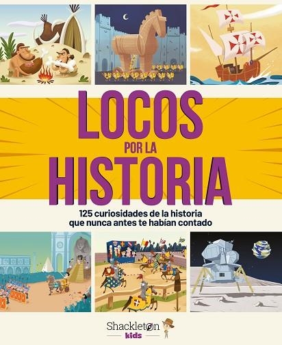 LOCOS POR LA HISTORIA | 9788413610313 | BONALLETRA ALCOMPÀS | Llibreria La Gralla | Llibreria online de Granollers