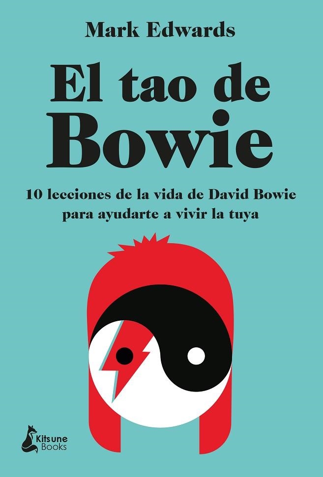 TAO DE BOWIE, EL  | 9788418524066 | EDWARDS, MARK | Llibreria La Gralla | Llibreria online de Granollers