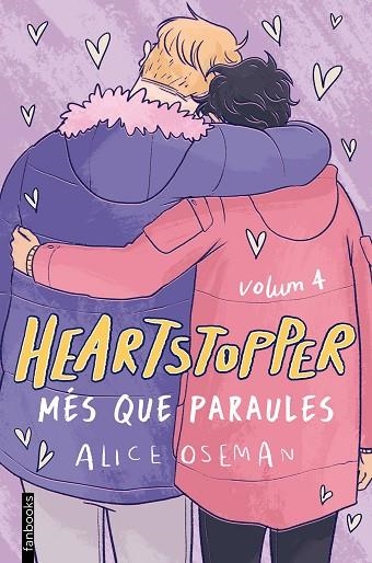 HEARTSTOPPER 4. MÉS QUE PARAULES | 9788418327490 | OSEMAN, ALICE | Llibreria La Gralla | Llibreria online de Granollers