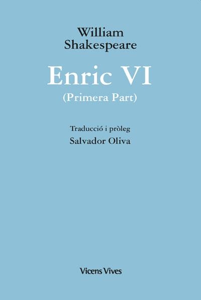 ENRIC VI PRIMER PART  | 9788468279848 | SHAKESPEARE, WILLIAM | Llibreria La Gralla | Librería online de Granollers
