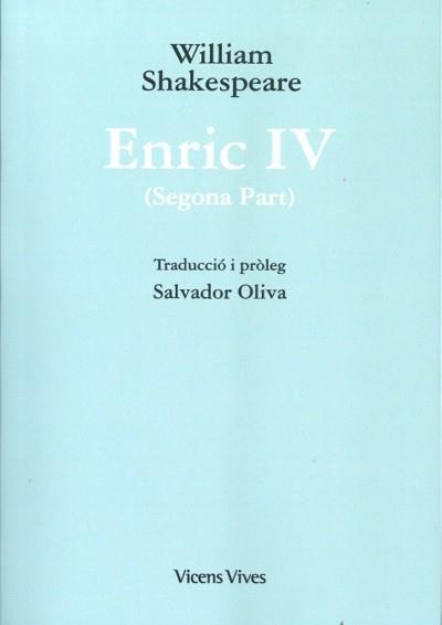 ENRIC IV (2ª PART) ED. RUSTICA | 9788468256702 | SHAKESPEARE, WILLIAM | Llibreria La Gralla | Librería online de Granollers
