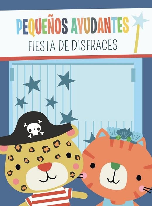 PEQUEÑOS AYUDANTES. FIESTA DE DISFRACES | 9788469662847 | BROOKS, SUSIE | Llibreria La Gralla | Llibreria online de Granollers