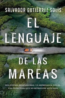 LENGUAJE DE LAS MAREAS, EL (BOLSILLO) | 9788418709784 | GUTIERREZ SOLIS, SALVADOR | Llibreria La Gralla | Librería online de Granollers