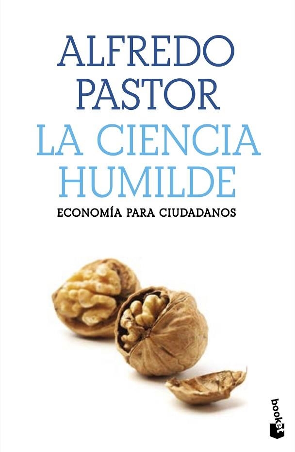 CIENCIA HUMILDE, LA | 9788408227526 | PASTOR, ALFREDO | Llibreria La Gralla | Llibreria online de Granollers