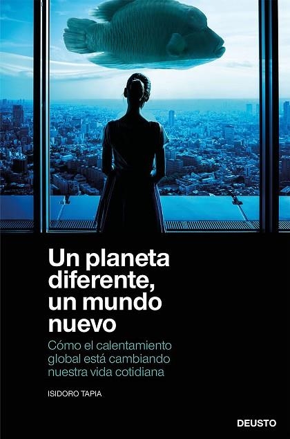 UN PLANETA DIFERENTE, UN MUNDO NUEVO | 9788423432516 | TAPIA RAMIREZ, ISIDORO | Llibreria La Gralla | Llibreria online de Granollers