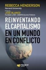 REINVENTANDO EL CAPITALISMO | 9788418464423 | HENDERSON, REBECCA | Llibreria La Gralla | Llibreria online de Granollers