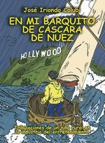 EN MI BARQUITO DE CASCARA DE NUEZ | 9788494465598 | IRIONDO, JOSÉ | Llibreria La Gralla | Llibreria online de Granollers