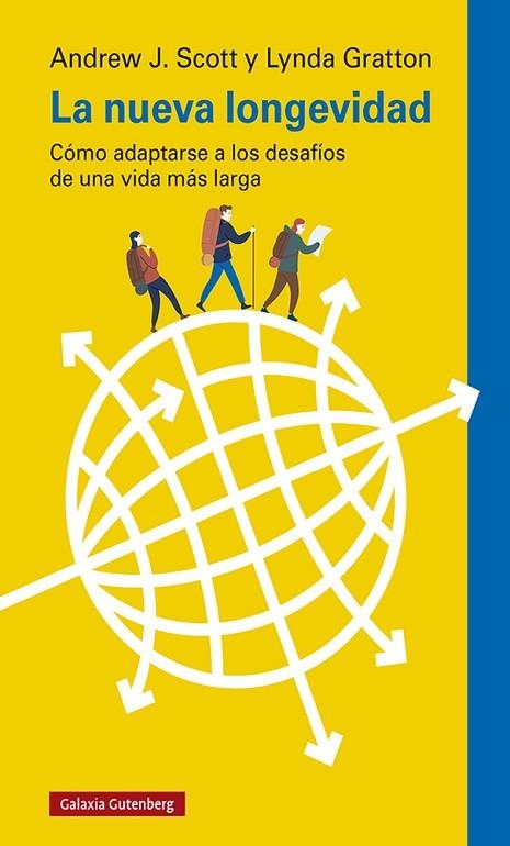 NUEVA LONGEVIDAD, LA | 9788418218552 | GRATTON, LYNDA/SCOTT, ANDREW J. | Llibreria La Gralla | Llibreria online de Granollers