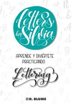 LETTERS BY SILVIA | 9788494687341 | CALLEJAS,SILVIA | Llibreria La Gralla | Librería online de Granollers