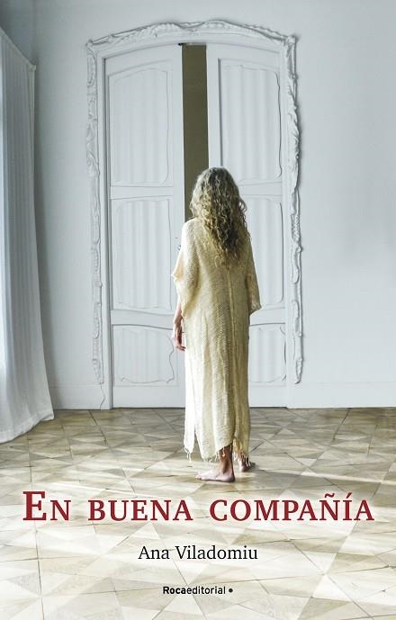 EN BUENA COMPAÑÍA | 9788418557460 | VILADOMIU, ANA | Llibreria La Gralla | Librería online de Granollers