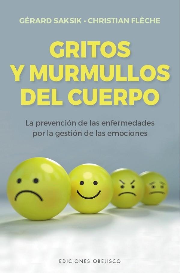GRITOS Y MURMULLOS DEL CUERPO | 9788491117469 | SAKSIK, GÉRARD/FLÈCHE, CHRISTIAN | Llibreria La Gralla | Librería online de Granollers