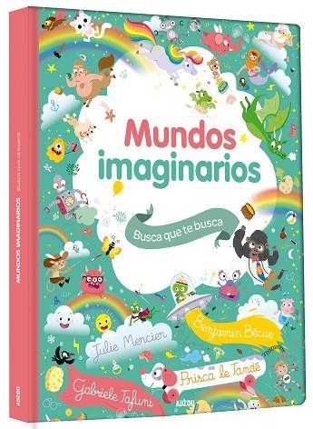 BUSCA QUE TE BUSCA. MUNDOS IMAGINARIOS | 9782733893005 | VVAA | Llibreria La Gralla | Llibreria online de Granollers