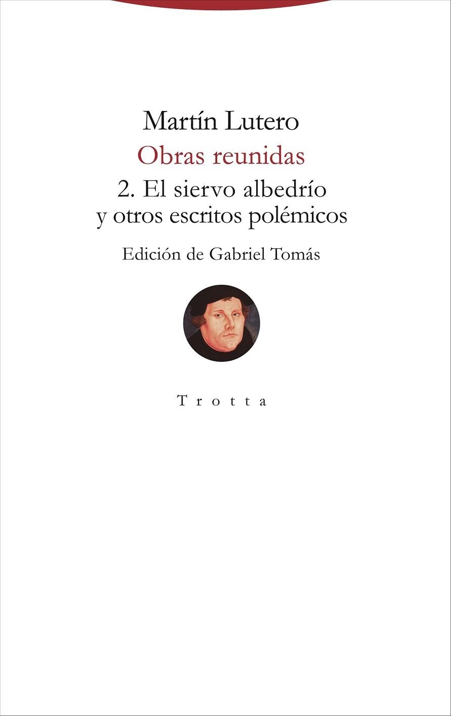 OBRAS REUNIDAS | 9788498797831 | LUTERO, MARTÍN | Llibreria La Gralla | Llibreria online de Granollers