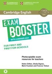 CAMBRIDGE ENGLISH EXAM BOOSTERS. BOOSTER FOR FIRST AND FIRST FOR SCHOOLS WITH AN | 9781316648438 | CHILTON, HELEN/FOUNTAIN, MARK/TRELOAR, FRANCES | Llibreria La Gralla | Llibreria online de Granollers