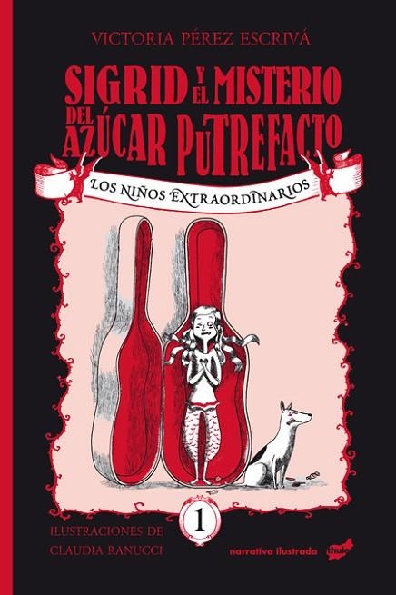 SIGRID Y EL MISTERIO DEL AZÚCAR PUTREFACTO | 9788416817993 | PÉREZ ESCRIVÁ, VICTORIA | Llibreria La Gralla | Librería online de Granollers