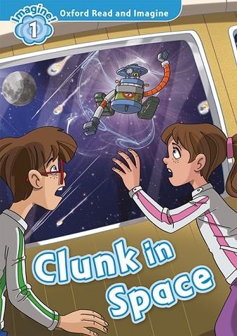 OXFORD READ AND IMAGINE 1. CLUNK IN SPACE MP3 PACK | 9780194017374 | SHIPTON, PAUL | Llibreria La Gralla | Llibreria online de Granollers