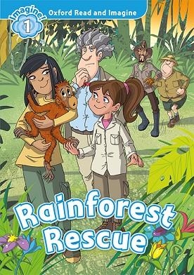 OXFORD READ AND IMAGINE 1. RAINFOREST RESCUE MP3 PACK | 9780194017435 | SHIPTON, PAUL | Llibreria La Gralla | Llibreria online de Granollers