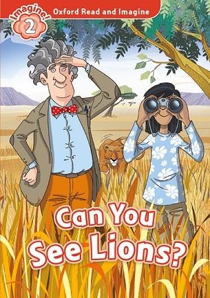 OXFORD READ AND IMAGINE 2. CAN YOU SEE LIONS MP3 PACK | 9780194017558 | SHIPTON, PAUL | Llibreria La Gralla | Llibreria online de Granollers