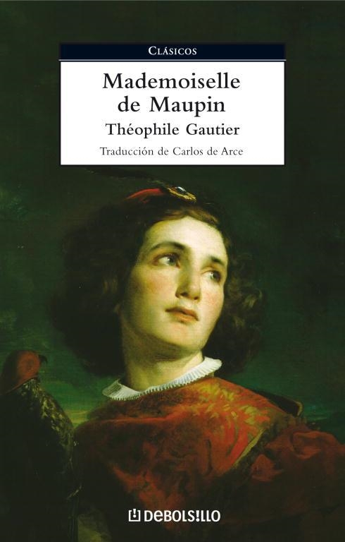 MADEMOISELLE DE MAUPIN (DEBOLSILLO CLASICOS,117) | 9788483466377 | GAUTIER, THEOPHILE | Llibreria La Gralla | Librería online de Granollers