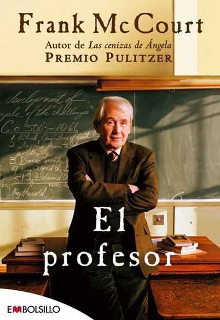 PROFESOR, EL (EM BOLSILLO, 26/3) | 9788496748408 | MC COURT, FRANK | Llibreria La Gralla | Llibreria online de Granollers