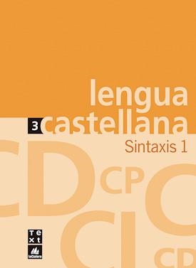 C. LENGUA CASTELLANA 3 SINTAXIS 1 | 9788441212824 | Llibreria La Gralla | Llibreria online de Granollers