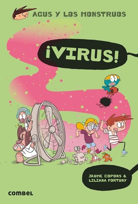 AGUS Y LOS MONSTRUOS 14. ¡VIRUS! | 9788491014713 | COPONS RAMON, JAUME | Llibreria La Gralla | Llibreria online de Granollers