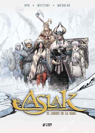 ASLAK 02: EL MUNDO DE LA NADA | 9788416428809 | HUB/ WEYTENS, FRED/ MICHALAK, EMMANUEL | Llibreria La Gralla | Llibreria online de Granollers