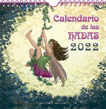 CALENDARIO DE LAS HADAS 2022 | 9788491117575 | AA.VV. | Llibreria La Gralla | Librería online de Granollers