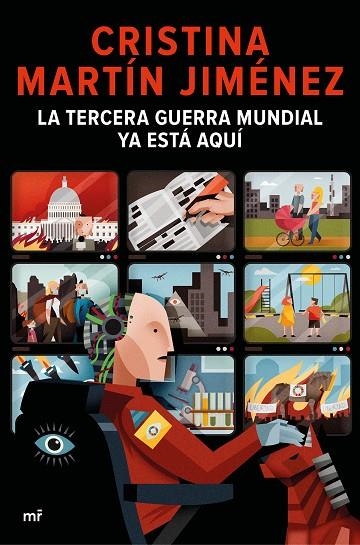 TERCERA GUERRA MUNDIAL YA ESTÁ AQUÍ, LA | 9788427048904 | MARTÍN JIMÉNEZ, CRISTINA | Llibreria La Gralla | Llibreria online de Granollers