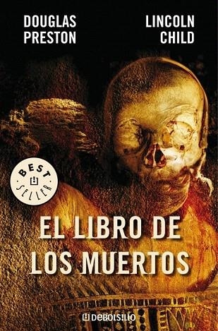 LIBRO DE LOS MUERTOS, EL (DB 361/11) | 9788483465851 | PRESTON, D.; CHILD, L. | Llibreria La Gralla | Llibreria online de Granollers