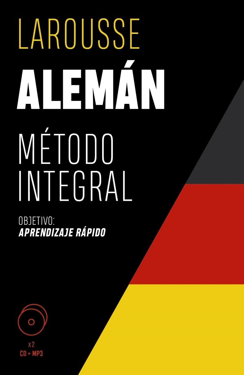 ALEMÁN. MÉTODO INTEGRAL | 9788418473692 | COGGLE, PAUL/SCHENKE, HEINER | Llibreria La Gralla | Llibreria online de Granollers