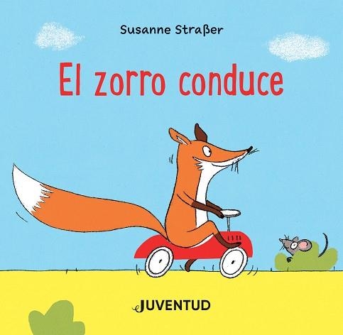 EL ZORRO CONDUCE | 9788426147295 | STRAßER, SUSANNE | Llibreria La Gralla | Llibreria online de Granollers