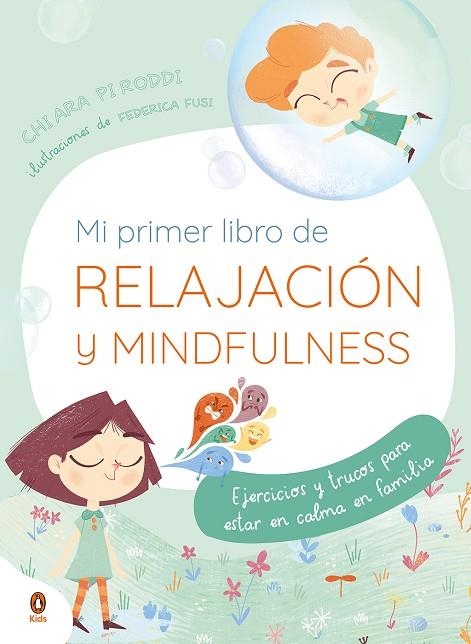 MI PRIMER LIBRO DE RELAJACIÓN Y MINDFULNESS | 9788418817038 | PIRODDI, CHIARA | Llibreria La Gralla | Llibreria online de Granollers