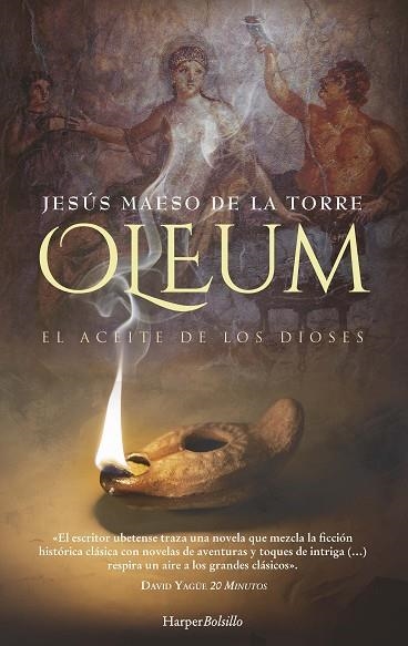 OLEUM. EL ACEITE DE LOS DIOSES (BOLSILLO) | 9788418623127 | MAESO DE LA TORRE, JESÚS | Llibreria La Gralla | Llibreria online de Granollers