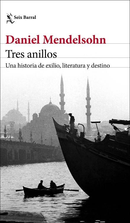 TRES ANILLOS | 9788432239069 | MENDELSOHN, DANIEL | Llibreria La Gralla | Librería online de Granollers