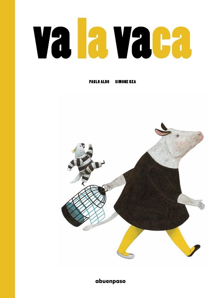 VA LA VACA | 9788417555566 | PÉREZ ANTON, PABLO | Llibreria La Gralla | Librería online de Granollers