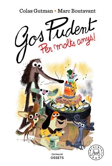 GOS PUDENT. PER MOLTS ANYS! | 9788418733550 | GUTMAN, COLAS | Llibreria La Gralla | Librería online de Granollers