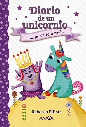 DIARIO DE UN UNICORNIO 4. LA PRINCESA DUENDE | 9788469888728 | ELLIOTT, REBECCA | Llibreria La Gralla | Llibreria online de Granollers