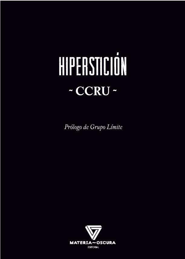 HIPERSTICIÓN | 9788494980596 | CCRU | Llibreria La Gralla | Llibreria online de Granollers