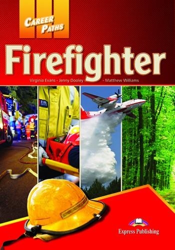 FIREFIGHTER | 9781471572111 | EXPRESS PUBLISHING (OBRA COLECTIVA) | Llibreria La Gralla | Librería online de Granollers