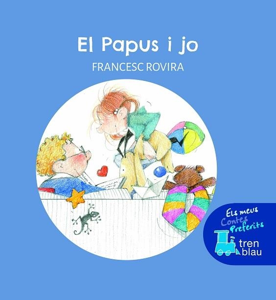 PAPUS I JO, EL | 9788468353067 | ROVIRA I JARQUE, FRANCESC | Llibreria La Gralla | Llibreria online de Granollers