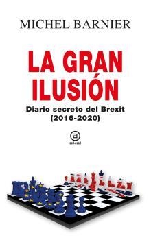 GRAN ILUSIÓN, LA | 9788446051237 | BARNIER, MICHEL | Llibreria La Gralla | Llibreria online de Granollers