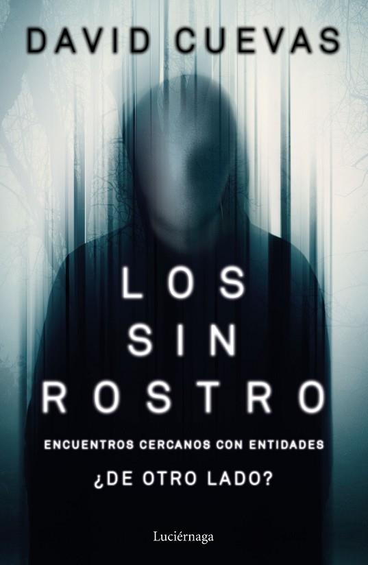 LOS SIN ROSTRO | 9788418015496 | CUEVAS, DAVID | Llibreria La Gralla | Llibreria online de Granollers