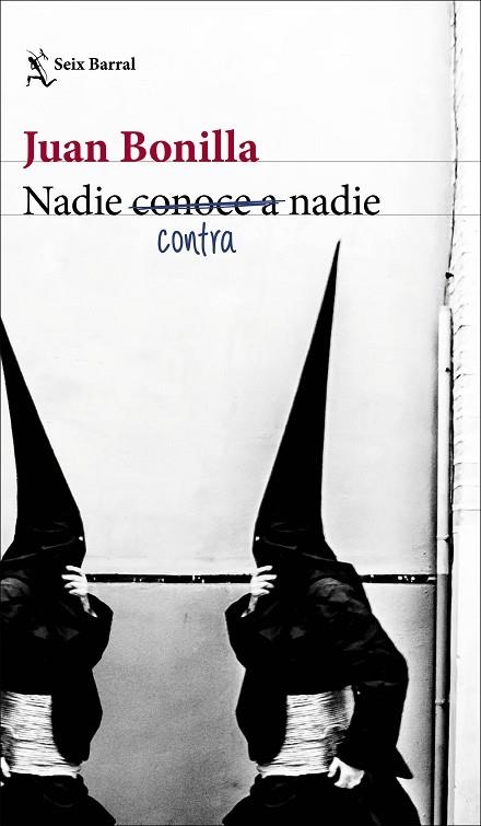 NADIE CONTRA NADIE | 9788432239229 | BONILLA, JUAN | Llibreria La Gralla | Librería online de Granollers