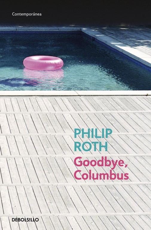 GOODBY COLUMBUS (DB CONTEMP. 380/14) | 9788483464854 | ROTH, PHILIP | Llibreria La Gralla | Llibreria online de Granollers