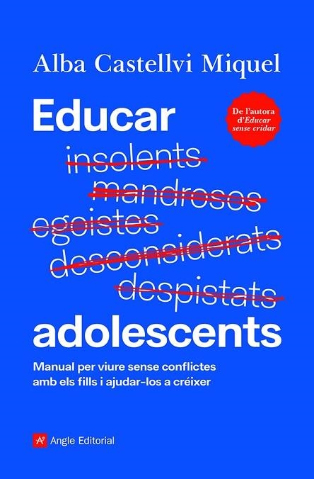 EDUCAR ADOLESCENTS | 9788418197895 | CASTELLVI MIQUEL, ALBA | Llibreria La Gralla | Librería online de Granollers