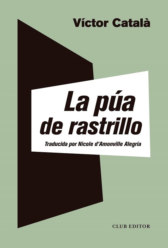 PUA DE RASTRILLO, LA  | 9788473293150 | CATALÀ, VÍCTOR | Llibreria La Gralla | Librería online de Granollers