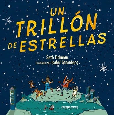 UN TRILLÓN DE ESTRELLAS | 9786075570754 | FISHMAN, SETH | Llibreria La Gralla | Llibreria online de Granollers