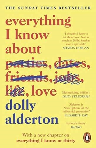 EVERYTHING I KNOW ABOUT LOVE | 9780241982105 | ALDERTON, DOLLY | Llibreria La Gralla | Llibreria online de Granollers